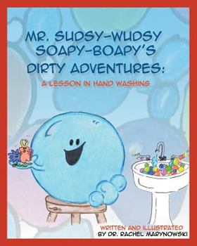 Paperback Mr. Sudsy-Wudsy Soapy-Boapy's Dirty Adventures [Spanish] Book