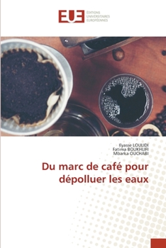 Paperback Du marc de café pour dépolluer les eaux [French] Book