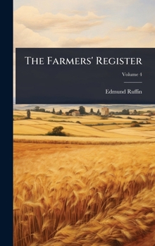 Hardcover The Farmers' Register Book