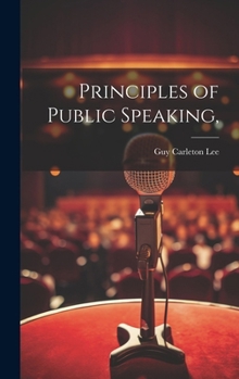 Hardcover Principles of Public Speaking, Book