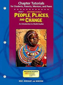 Paperback People, Places, and Change, Chapter Tutorials Grades 6-8 Western Hemisphere: Holt People, Places, and Change: an Introduction to World Studies (People Plc&chg West 2003) Book