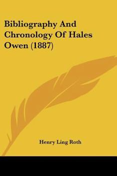 Paperback Bibliography And Chronology Of Hales Owen (1887) Book