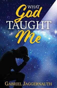 Paperback What God Taught Me Book