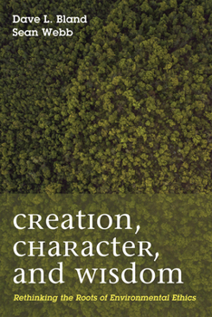 Paperback Creation, Character, and Wisdom Book