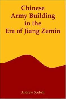 Paperback Chinese Army Building in the Era of Jiang Zemin Book