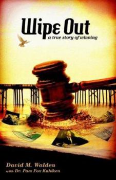 Paperback WIPE OUT - A True Story of Winning Book