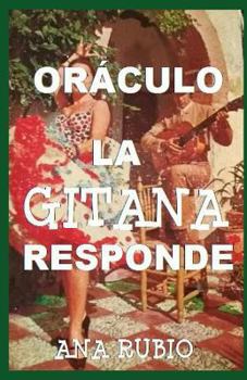 Paperback La Gitana Responde: Or?culo [Spanish] Book