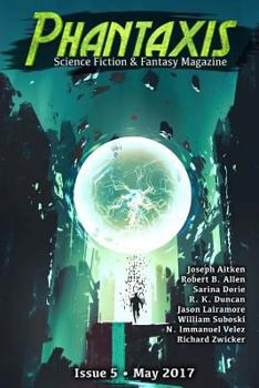 Paperback Phantaxis May 2017: Science Fiction & Fantasy Magazine Book