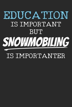 Notebook: Snowmobile Dot Grid 6x9 120 Pages