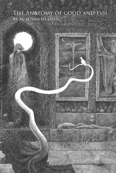 Paperback The Anatomy of Good and Evil Book