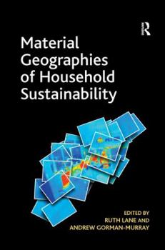 Hardcover Material Geographies of Household Sustainability Book