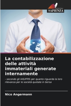 Paperback La contabilizzazione delle attività immateriali generate internamente [Italian] Book