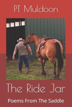 Paperback The Ride Jar: Poems From The Saddle Book
