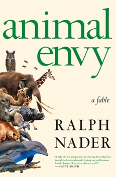 Hardcover Animal Envy: A Fable Book