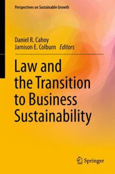 Hardcover Law and the Transition to Business Sustainability Book