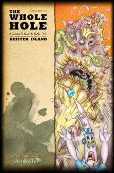 Hardcover Whole Hole Volume 1 Keister Island Book