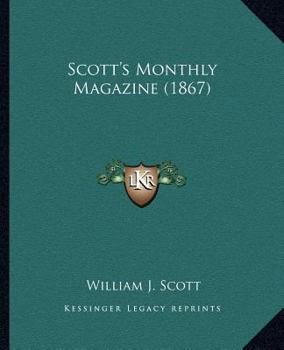 Scott's Monthly Magazine