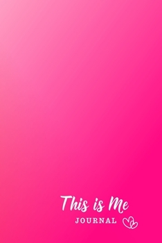 This Is Me Journal: lined notebook journal - 100 pages - A5 6x9 inches