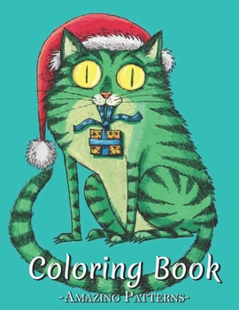 Coloring Book: An Adult Coloring Book Christmas And Beautiful Floral And Nature Patterns For Stress Relief And Relaxation For Kids, T