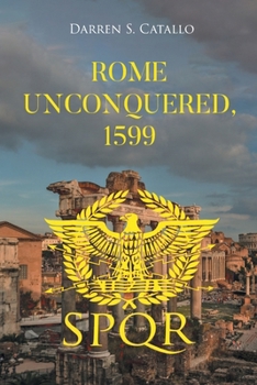 Paperback Rome Unconquered, 1599 Book