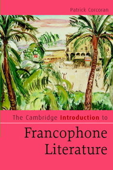 Paperback The Cambridge Introduction to Francophone Literature Book