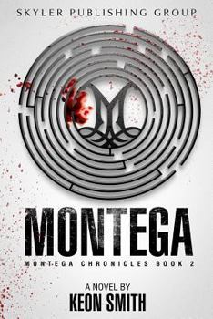 Paperback Montega: Montega Chronicles Book 2 Book