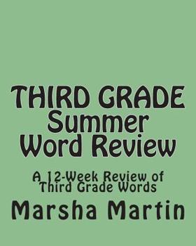 Paperback THIRD GRADE Summer Word Review: A 12-Week Review of Third Grade Words Book