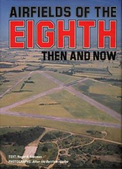 Hardcover Airfields of the Eighth Then and Now Book