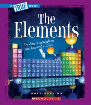 The Elements - Book  of the A True Book