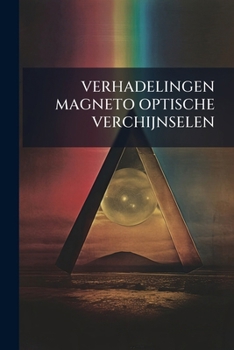 VERHADELINGEN_MAGNETO_OPTISCHE_VERCHIJNSELEN