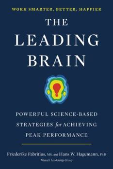 Hardcover The Leading Brain: Powerful Science-Based Strategies for Achieving Peak Performance Book