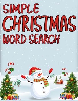 Paperback Simple Christmas Word Search: Exercise Your Brain and Fill Your Heart With Christmas Spirit [Large Print] Book