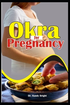 Paperback Okra for Pregnancy Book
