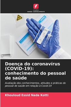 Paperback Doença do coronavírus (COVID-19): conhecimento do pessoal de saúde [Portuguese] Book
