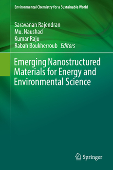 Hardcover Emerging Nanostructured Materials for Energy and Environmental Science Book
