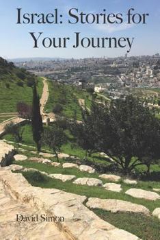 Paperback Israel: Stories for Your Journey Book