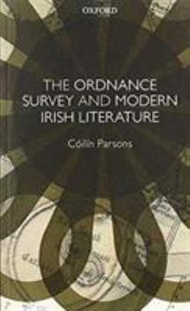 Paperback The Ordnance Survey and Modern Irish Literature Book