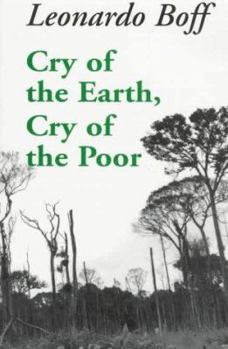 Paperback Cry of the Earth, Cry of the Poor Book