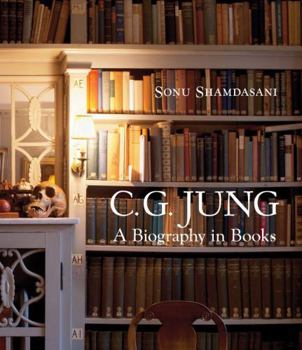 Hardcover C. G. Jung: A Biography in Books Book