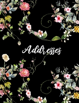 Paperback Addresses: Beautiful Floral Address Book 8.5 x 11inch Large Alphabetical Contacts Phone Book Organizer Book