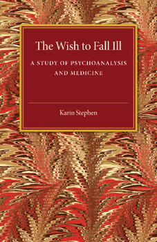 Paperback The Wish to Fall Ill Book