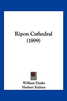 Paperback Ripon Cathedral (1899) Book