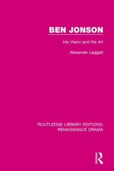 Paperback Ben Jonson: His Vision and His Art Book