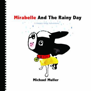 Board book "Mirabelle And The Rainy Day" Book