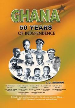 Hardcover Ghana: 50 Year of Independence Book