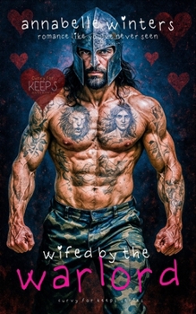 Wifed by the Warlord (Curvy for Keeps)