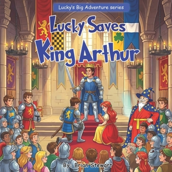 Paperback Lucky saves King Arthur Book
