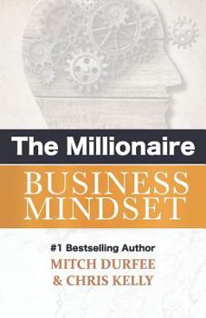 Paperback The Millionaire Business Mindset Book