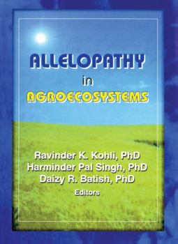 Paperback Allelopathy in Agroecosystems Book