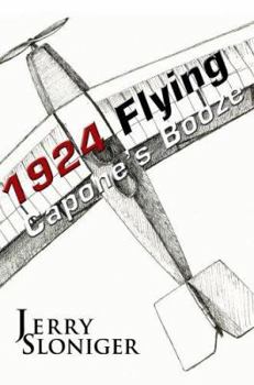 Paperback Flying Capone's Booze: 1924 Book